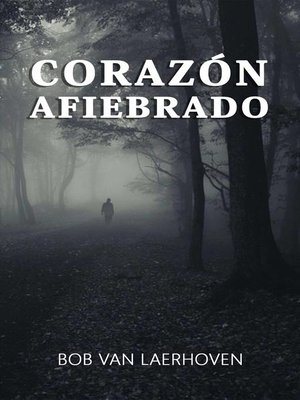 cover image of Corazón afiebrado